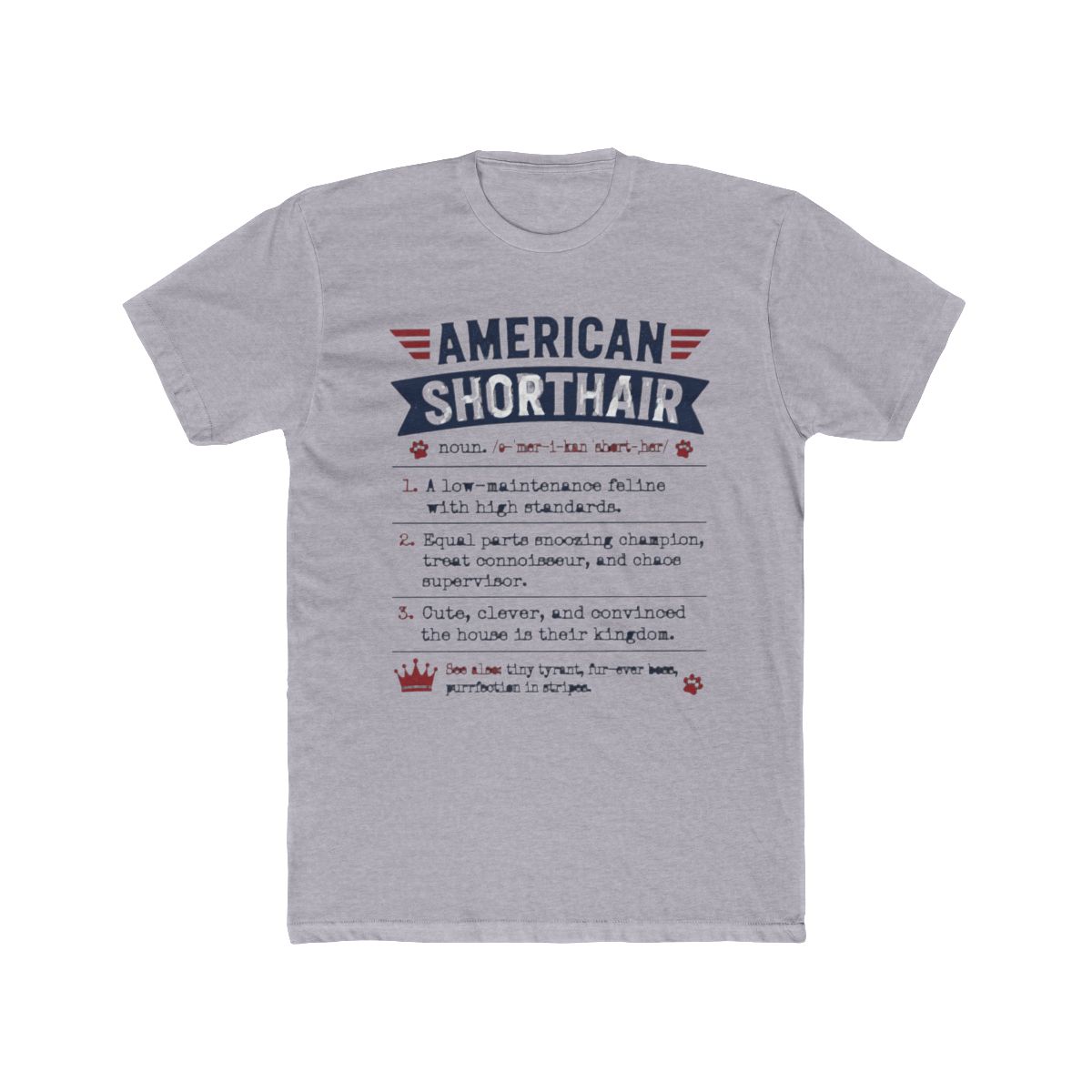American Shorthair Definition, Funny American Shorthair Quote, Cool gift for American Shorthair lover | Small Brained American