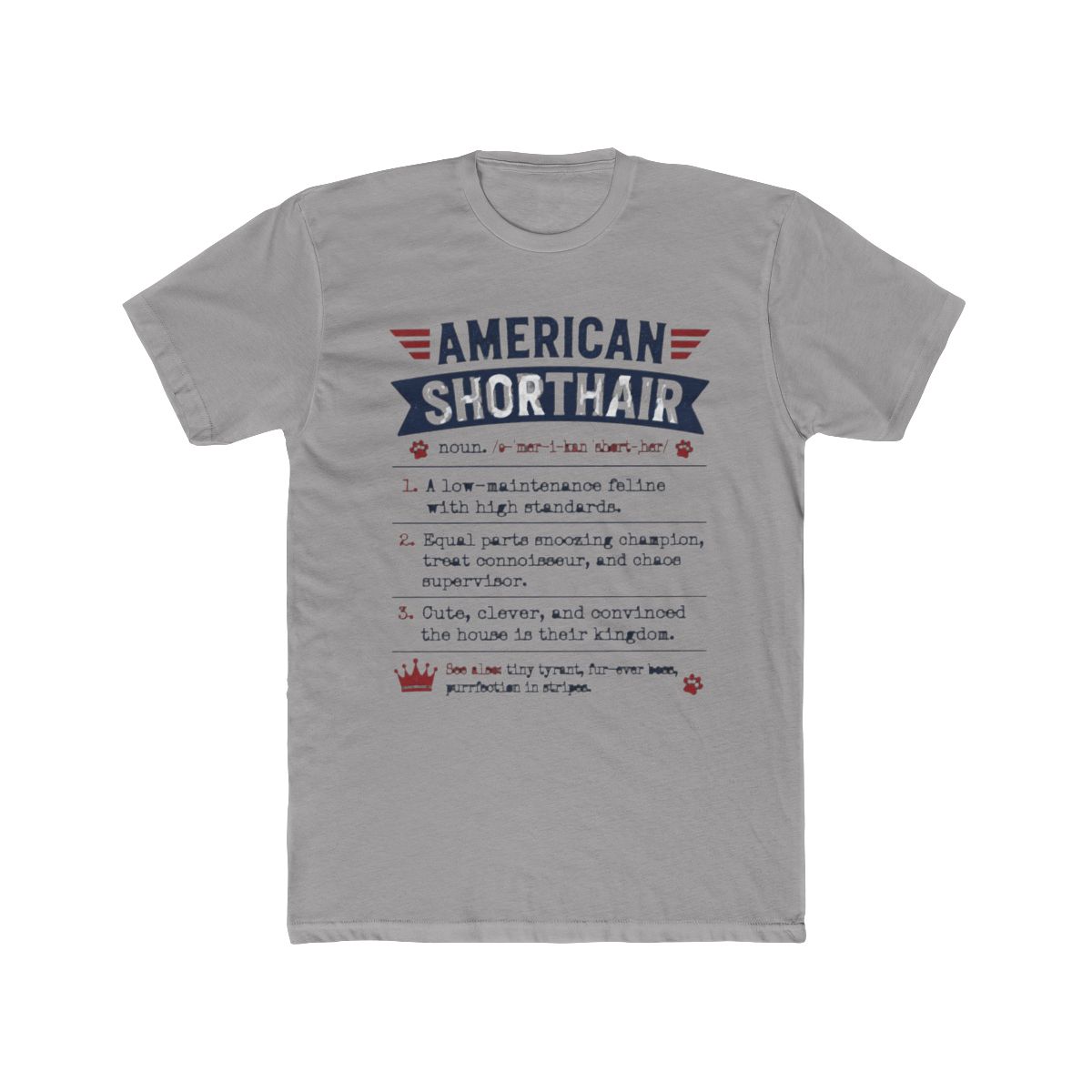 American Shorthair Definition, Funny American Shorthair Quote, Cool gift for American Shorthair lover | Small Brained American - Official Creator merchandise