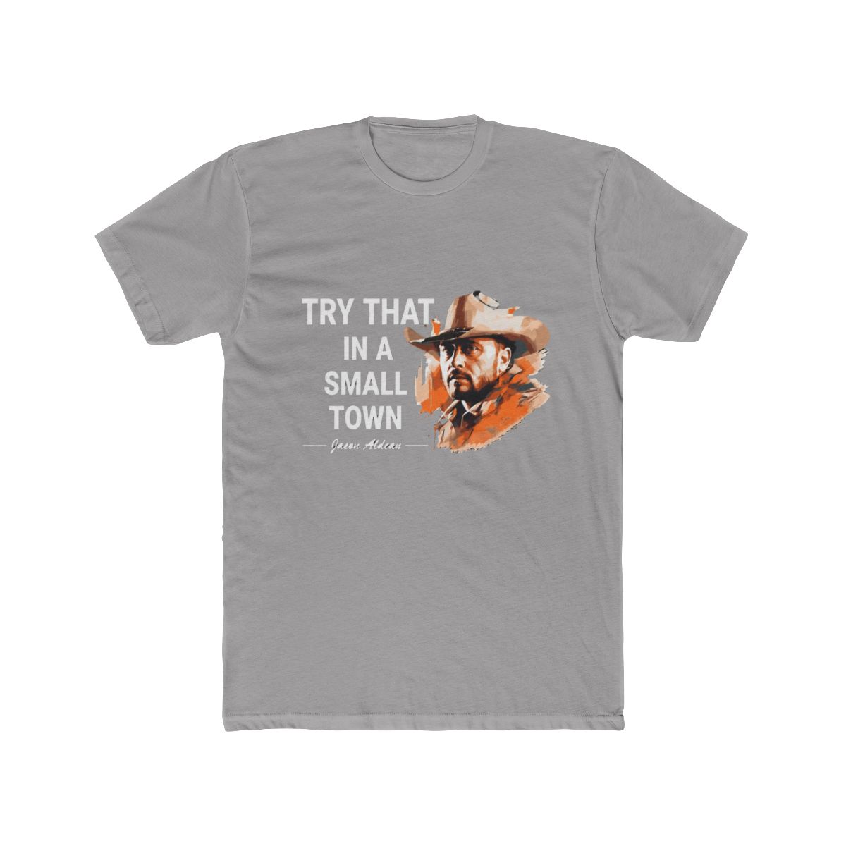 Try That In A Small Town T Shirt | Small Brained American - Official t-shirts merchandise